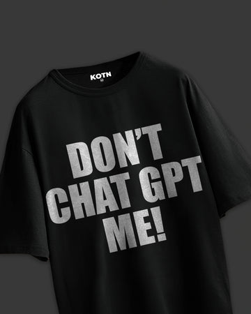CHATGPT ME OVERSIZED T-SHIRT